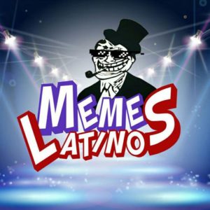 Memes Latinos