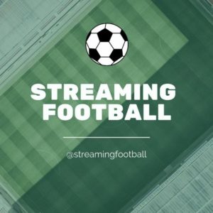 european football clubs live streaming