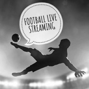 live football streaming